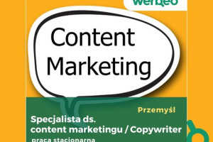 Specjalista ds. content marketingu / Copywriter - Przemyśl