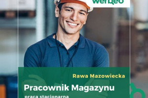 Pracownik Magazynu – Rawa Mazowiecka